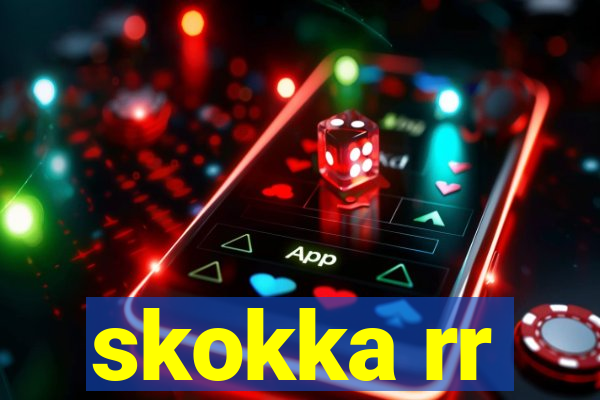 skokka rr